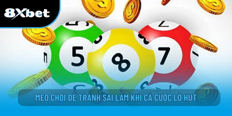 Lô Trượt – Bí Kíp Chơi An Toàn Giúp Cược Thủ Tối Ưu Vốn 8XBET